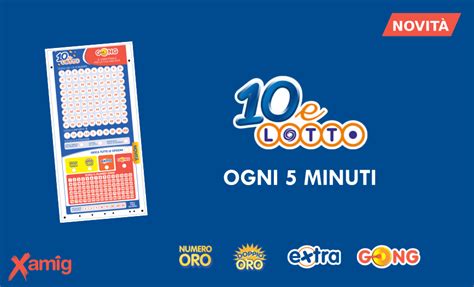 xamig 10 e lotto|10eLotto ogni 5 minuti .